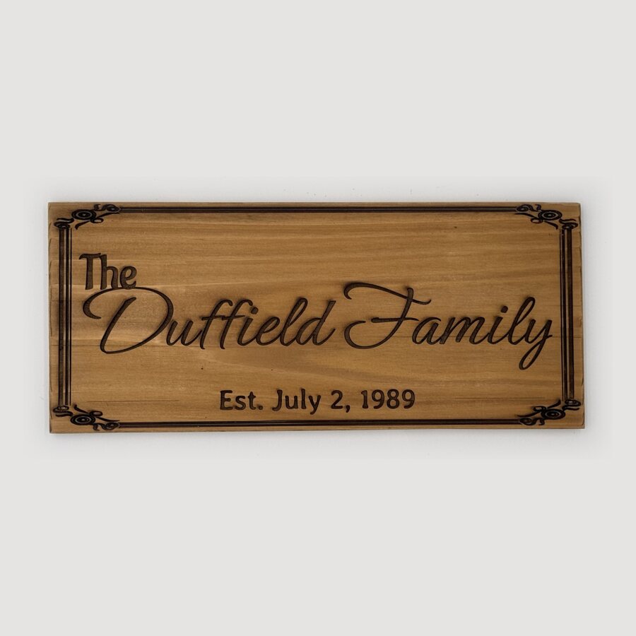 The Duffield Family cedar sign, established 1989